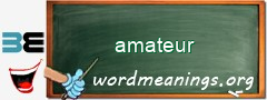 WordMeaning blackboard for amateur